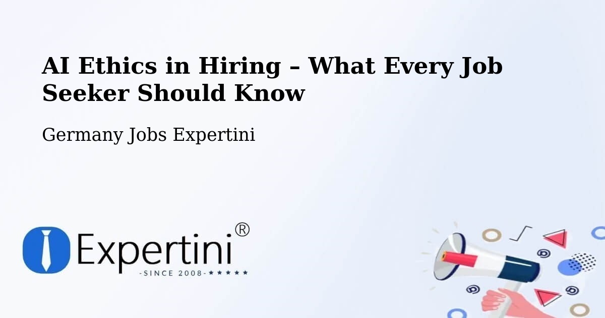 AI Ethics in Recruitment & Hiring – Eil - Eil, Germany Jobs Expertini