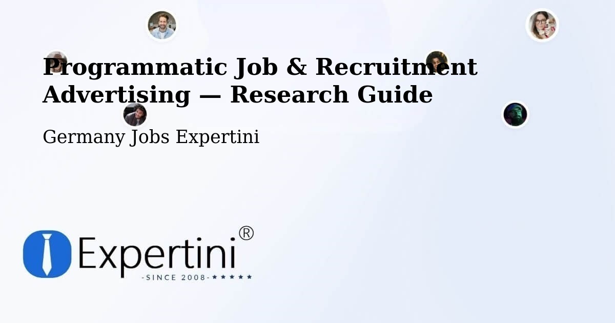 Programmatic Job & Recruitment Advertising — Research Guide – Eil