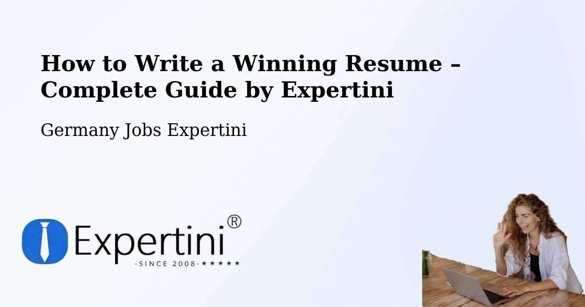 Resume Writing Guide for Job Seekers – Eil - Eil, Germany Jobs Expertini